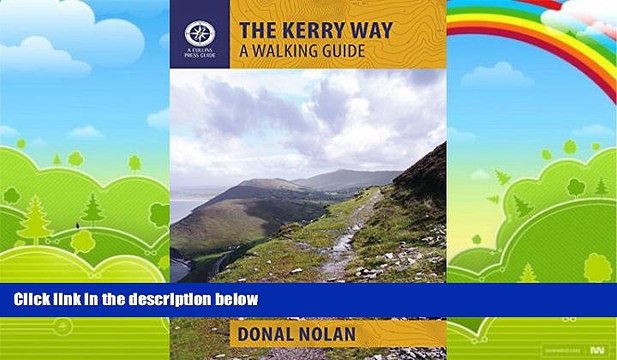 Big Deals The Kerry Way: A Walking Guide (Walking Guides) Full Read Best Seller