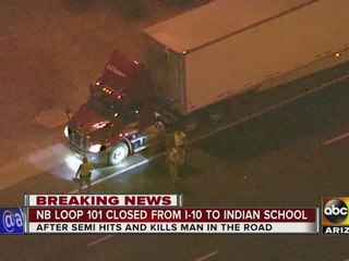 Man dead after being hit on Loop 101 in Phoenix