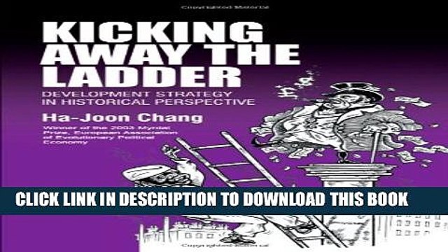 [PDF] Kicking Away the Ladder: Development Strategy in Historical Perspective Popular Colection