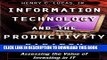 [PDF] Information Technology and the Productivity Paradox: Assessing the Value of Investing in IT