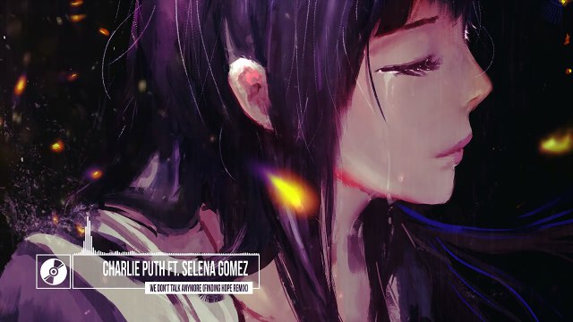 Charlie Puth ft. Selena Gomez - We Dont Talk Anymore (Finding Hope Remix)