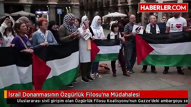İsrail Donanmasının Özgürlük Filosu'na Müdahalesi