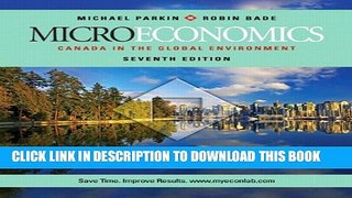 [PDF] Microeconomics: Canada in the Global Environment, Seventh Edition with MyEconLab Full Online