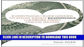 [PDF] Everything I Ever Needed to Know about Economics I Learned from Online Dating Popular Online
