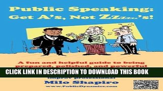 [PDF] Public Speaking: Get A s, Not Zzzzzz s! Popular Online