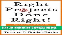 [PDF] Right Projects Done Right: From Business Strategy to Successful Project Implementation Full