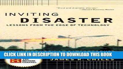 [Read PDF] Inviting Disaster: Lessons From the Edge of Technology Ebook Free