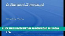 [PDF] A General Theory of Institutional Change (Routledge Studies in the Modern World Economy)