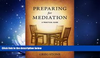 different   Preparing for Mediation: A Practical Guide