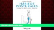 EBOOK ONLINE  HÃ¡bitos Posturales: AlineaciÃ³n del Cuerpo Humano (Salud) (Spanish Edition)  BOOK