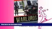 FULL ONLINE  Warlords: Strong-arm Brokers in Weak States (Cornell Studies in Security Affairs)