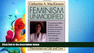 read here  Feminism Unmodified: Discourses on Life and Law