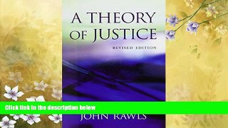 different   A Theory of Justice