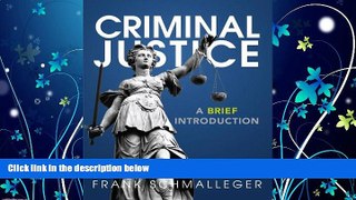 FAVORITE BOOK  Criminal Justice: A Brief Introduction (10th Edition)