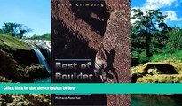 Big Deals  Best of Boulder Climbs (Regional Rock Climbing Series)  Full Read Most Wanted