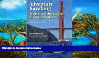 Big Deals  Adventure Kayaking: Russian River Monterey  Best Seller Books Best Seller