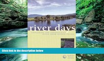 Big Deals  River Days: Exploring the Connecticut River from Source to Sea  Full Read Best Seller