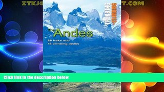 Big Deals  The Andes: Trekking + Climbing  Best Seller Books Best Seller