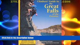Big Deals  Climbers  Guide to the Great Falls of the Potomac  Best Seller Books Best Seller