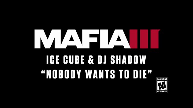 Hangar 13, 2K Games & Lench Mob Records Presents Ice Cube & DJ Shadow Nobody Wants To Die ( MAFIAIII Original Soundtrack Theme)