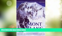 Big Deals  Mont Blanc: Discovery and Conquest of the Giant of the Alps  Best Seller Books Most