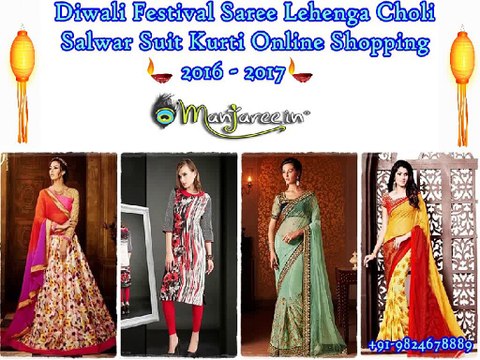 Diwali Festival Designer Saree Salwar Suit Lehenga Choli Kurti Collection Online