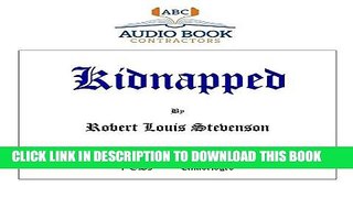 [PDF] Kidnapped (Classic Books on CD Collection) [UNABRIDGED] (Classics on CD) Full Colection