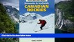 Big Deals  Alpine Ski Tours in the Canadian Rockies: Summits   Icefields  Best Seller Books Best