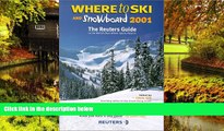 Big Deals  Where to Ski and Snowboard 2001  Best Seller Books Best Seller