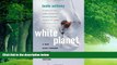 Big Deals  White Planet: A Mad Dash through Modern Global Ski Culture  Best Seller Books Best Seller
