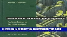 [Read PDF] Making Hard Decisions: An Introduction to Decision Analysis (Business Statistics) Ebook