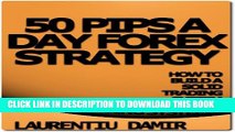 [PDF] 50 Pips A Day Forex Strategy Full Online