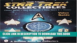 [PDF] Star Trek Collectibles : Classic Series, Next Generation, Deep Space Nine, Voyager Value