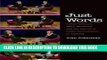 [PDF] Just Words: Lillian Hellman, Mary McCarthy, and the Failure of Public Conversation in