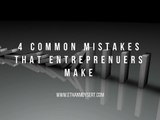 Ethan Dysert - 4 Common Mistakes That Entrepreneurs Make
