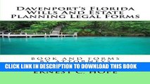 [New] Davenport s Florida Wills And Estate Planning Legal Forms Exclusive Online
