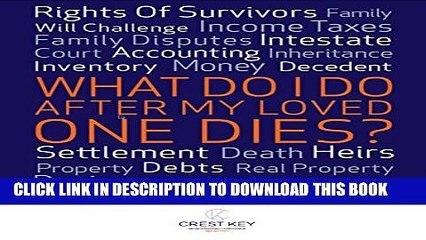 [PDF] What Do I Do After My Loved One Dies: How To Probate An Estate In Nevada Popular Online