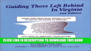 [New] Guiding Those Left Behind in Virginia Exclusive Full Ebook