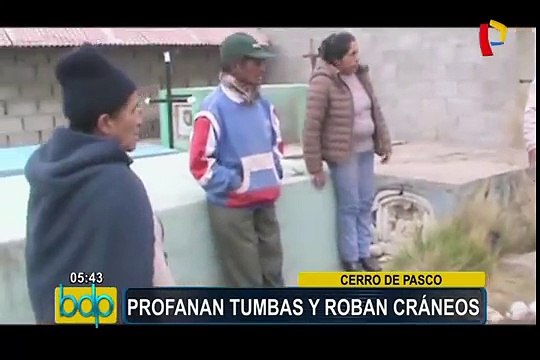 Cerro de Pasco: profanan tumbas y roban cráneos