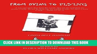 [PDF] From Dying to Flying Full Collection