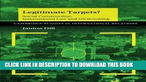 [PDF] Legitimate Targets?: Social Construction, International Law and US Bombing (Cambridge