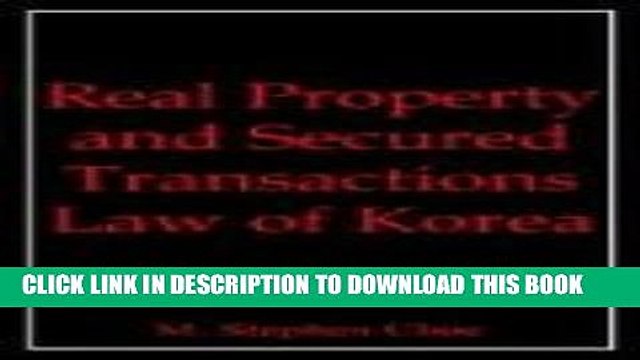 [PDF] Real Property and Secured Transactions Law of Korea Full Collection