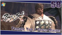 Blade and Soul 【PC】 #58 「Female Yun │ Force Master」