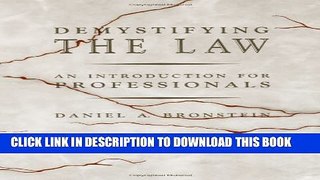 [New] Demystifying the Law: An Introduction for Professionals Exclusive Online