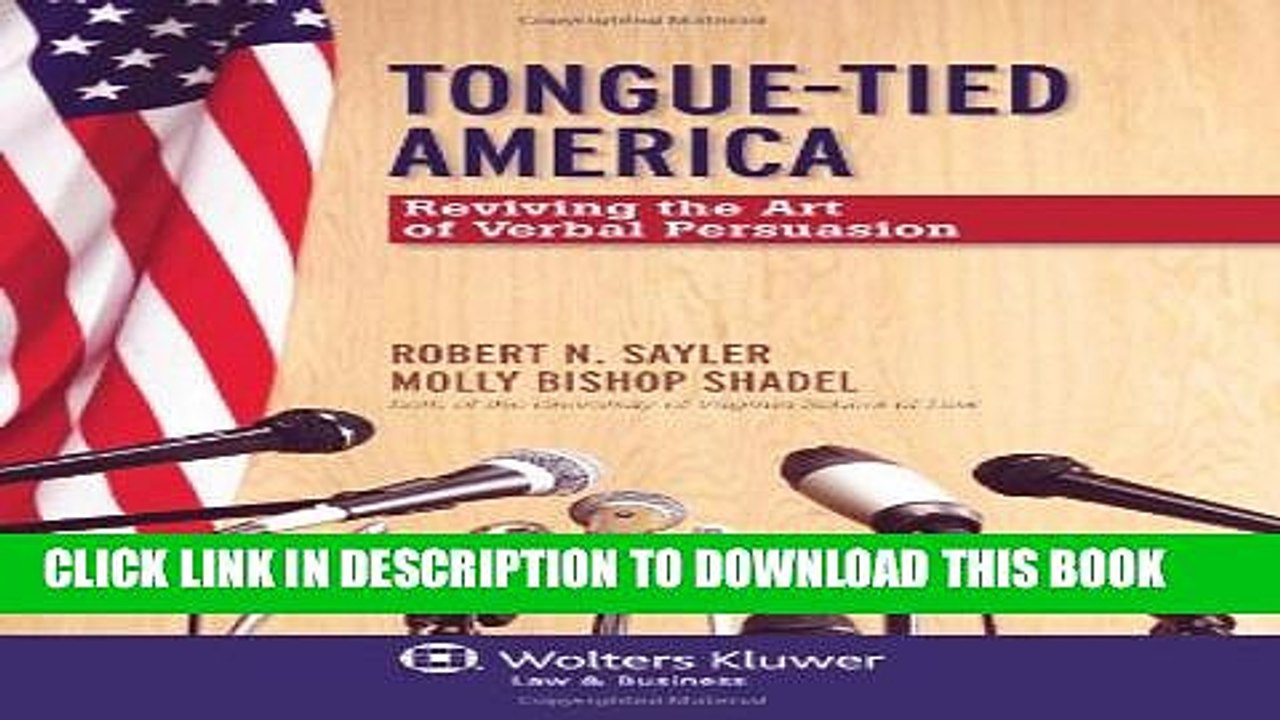 [Read PDF] Tongue-Tied America: Reviving the Art of Verbal Persuasion Ebook Free