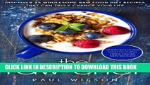 [PDF] The Raw Chef: Discover 25 Wholesome Raw Food Diet Recipes That Can Truly Change Your Life
