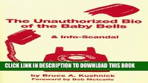[Read PDF] The Unauthorized Bio of the Baby Bells   Info-Scandal Ebook Free