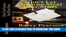 [PDF] Don t Let Anyone Steal Your Story: A stripped-down readable book about copyright, full of