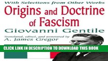 [PDF] Origins and Doctrine of Fascism: With Selections from Other Works Full Online