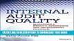 [PDF] Internal Audit Quality: Developing a Quality Assurance and Improvement Program Popular